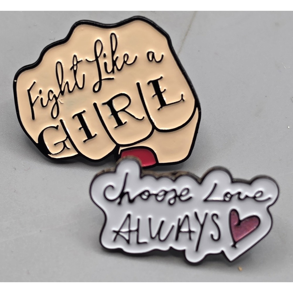 Fight Like a Girl Choose Love Always Enamel Lapel Pin Set Feminist 2pc